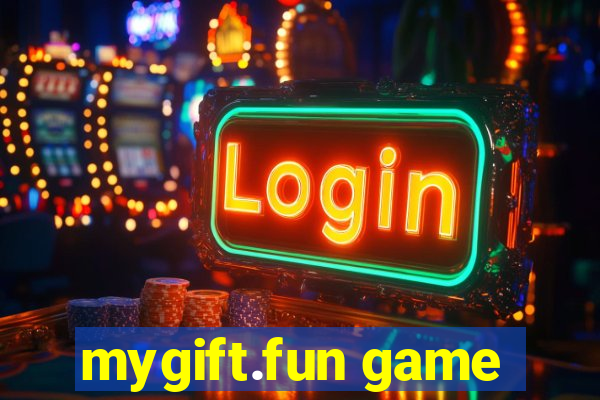 mygift.fun game